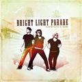 Bright Light Parade by Bright Light Parade  | CD Reviews And Information | NewReleaseToday