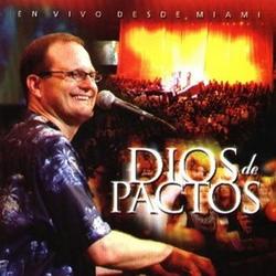 Dios de Pactos by Marcos Witt | CD Reviews And Information | NewReleaseToday