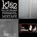 Five Two Television Prequel Mixtape: The Office by KJ-52  | CD Reviews And Information | NewReleaseToday