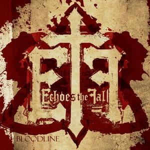 Bloodline by Echoes The Fall | CD Reviews And Information | NewReleaseToday