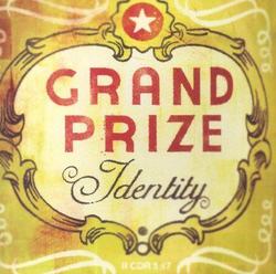 Identity by Grand Prize  | CD Reviews And Information | NewReleaseToday