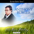 New Born Feeling by Anthony Burger | CD Reviews And Information | NewReleaseToday