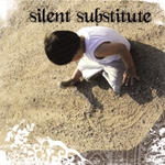 Lovely Is Not As It Should Be by Silent Substitute  | CD Reviews And Information | NewReleaseToday