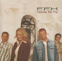 Ready To Fly by FFH  | CD Reviews And Information | NewReleaseToday