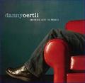Nothing Left to Proove by Danny Oertli | CD Reviews And Information | NewReleaseToday