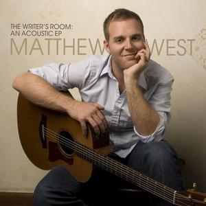 The Writer's Room: An Acoustic EP by Matthew West | CD Reviews And Information | NewReleaseToday