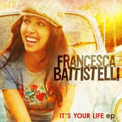 It's Your Life EP by Francesca Battistelli | CD Reviews And Information | NewReleaseToday