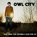 How Deep The Father's Love For Us - Single by Owl City  | CD Reviews And Information | NewReleaseToday