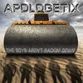 The Boys Aren't Backin' Down by ApologetiX  | CD Reviews And Information | NewReleaseToday