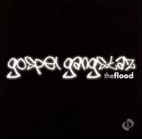 The Flood by Gospel Gangstaz  | CD Reviews And Information | NewReleaseToday