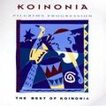 Pilgrim's Progression (Best of Koinonia) by Koinonia  | CD Reviews And Information | NewReleaseToday