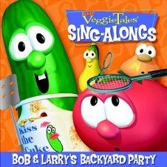 Bob and Larry's Backyard Party by VeggieTales  | CD Reviews And Information | NewReleaseToday