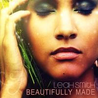 Beautifully Made by Leah Smith | CD Reviews And Information | NewReleaseToday