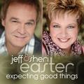 Expecting Good Things by Jeff and Sheri Easter | CD Reviews And Information | NewReleaseToday