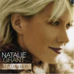 Stronger by Natalie Grant | CD Reviews And Information | NewReleaseToday
