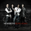 Born Again by Newsboys  | CD Reviews And Information | NewReleaseToday