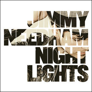 Nightlights by Jimmy Needham | CD Reviews And Information | NewReleaseToday
