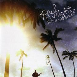 Sunrise To Sunset by Paul Wright | CD Reviews And Information | NewReleaseToday