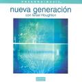 Nueva Generación by Israel Houghton & New Breed  | CD Reviews And Information | NewReleaseToday