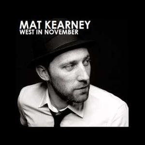 West In November - EP by Mat Kearney | CD Reviews And Information | NewReleaseToday