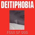 Fear of God by Deitiphobia  | CD Reviews And Information | NewReleaseToday