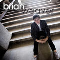 Brian Weaver by Brian Weaver | CD Reviews And Information | NewReleaseToday
