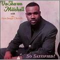 So Satisfied! by Vashawn Mitchell | CD Reviews And Information | NewReleaseToday