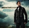 Breakthrough by Armar'rae Hill and True Foundation  | CD Reviews And Information | NewReleaseToday