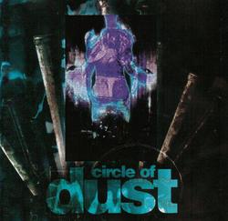 Circle of Dust (1995) by Circle of Dust  | CD Reviews And Information | NewReleaseToday