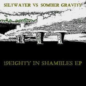 19Eighty In Shambles by Siltwater  | CD Reviews And Information | NewReleaseToday