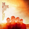 Light Up The Sky EP by The Afters  | CD Reviews And Information | NewReleaseToday