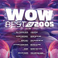The Best of WOW 2005 by Various Artists - 