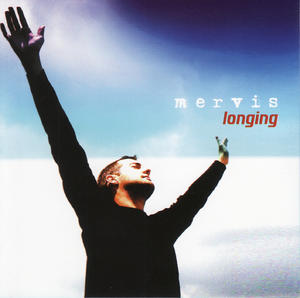 Longing by Mervis  | CD Reviews And Information | NewReleaseToday