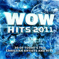 WOW Hits 2011 by Various Artists - 
