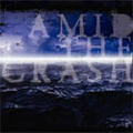 Amid the Crash EP by Amid The Crash  | CD Reviews And Information | NewReleaseToday