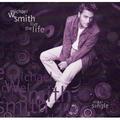 Live The Life - Maxi Single by Michael W. Smith | CD Reviews And Information | NewReleaseToday