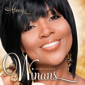 For Always: The Best Of CeCe Winans by CeCe Winans | CD Reviews And Information | NewReleaseToday