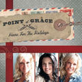 Home For The Holidays by Point of Grace  | CD Reviews And Information | NewReleaseToday