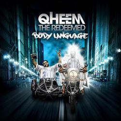 Body Language by Qheem The Redeemed  | CD Reviews And Information | NewReleaseToday