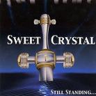 Still Standing by Sweet Crystal  | CD Reviews And Information | NewReleaseToday