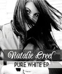 Pure White EP by Natalie Creel | CD Reviews And Information | NewReleaseToday