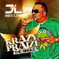 Krazy Praize - The Single by Jake Lynn | CD Reviews And Information | NewReleaseToday