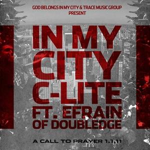 In My City (feat. Efrain of Doubledge) - Single by Andy Mineo | CD Reviews And Information | NewReleaseToday