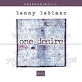 One Desire by Lenny LeBlanc | CD Reviews And Information | NewReleaseToday