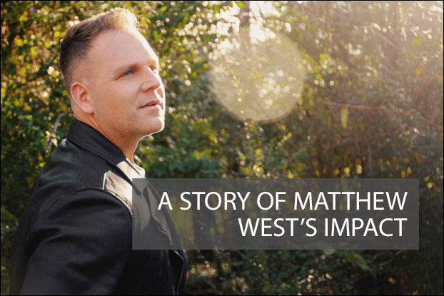 AN NRT EXCLUSIVE EDITORIAL, A Story Of Matthew West's Impact