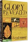 Glory Revealed, How the Invisible God Makes Himself Known by Aleathea Dupree
