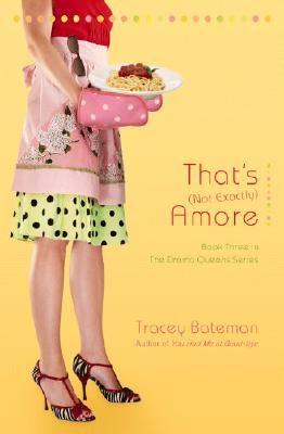 That's (Not Exactly) Amore, by Aleathea Dupree Christian Book Reviews And Information