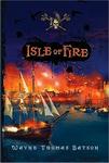 Isle of Fire (Book #2),  by Aleathea Dupree