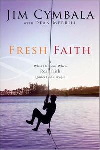 Fresh Faith What Happens When Real Faith Ignites God's People by Aleathea Dupree
