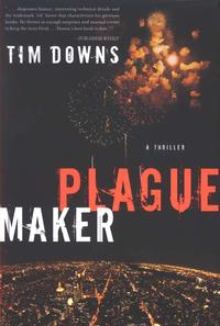 Plague Maker  by Aleathea Dupree